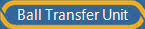 Ball Transfer Unit