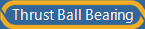 Thrust Ball Bearing